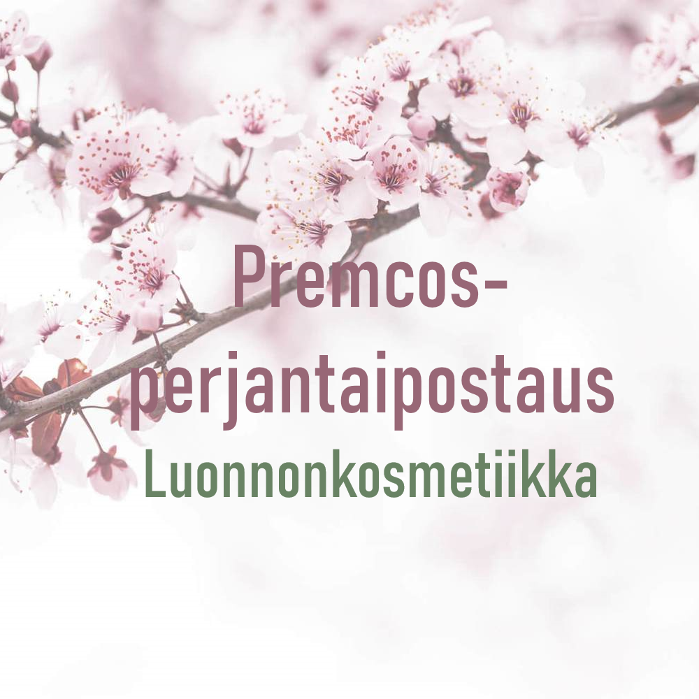 Premcos-perjantaipostaus: Luonnollista ihonhoitoa apteekista