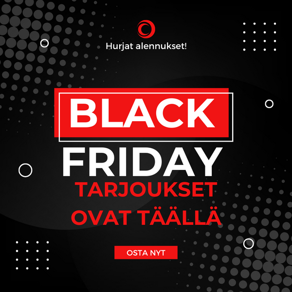 Mahtavat Black Friday -tarjoukset!